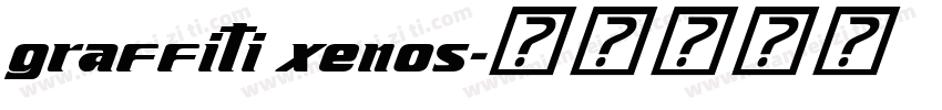 graffiti xenos字体转换